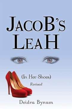 Jacob's LeaH (In Her Shoes) - Bynum, Deidra