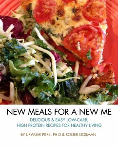 New Meals For A New Me - Pitre, Urvashi; Gorman, Roger