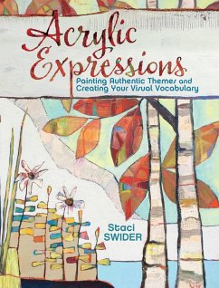 Acrylic Expressions - Swider, Stacie