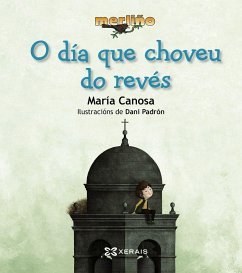 O día que choveu do revés - Canosa, María