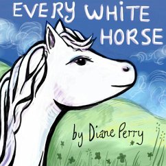 Every White Horse Cover Every White Horse