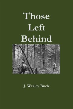 Those Left Behind - Buck, J. Wesley