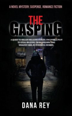 The Gasping - Rey, Dana