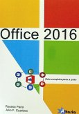 Office 2016 : guía completa paso a paso