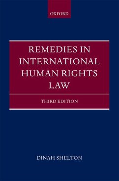 Remedies in International Human Rights Law (eBook, PDF) - Shelton, Dinah