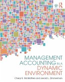 Management Accounting in a Dynamic Environment (eBook, PDF)