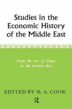 Studies in the Economic History of the Middle East (eBook, ePUB) - Cook, M. A.