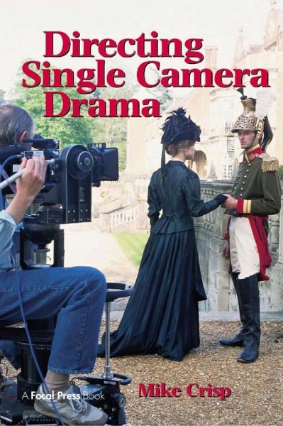 Directing Single Camera Drama (eBook, PDF) Directing Single Camera Drama (eBook, PDF)