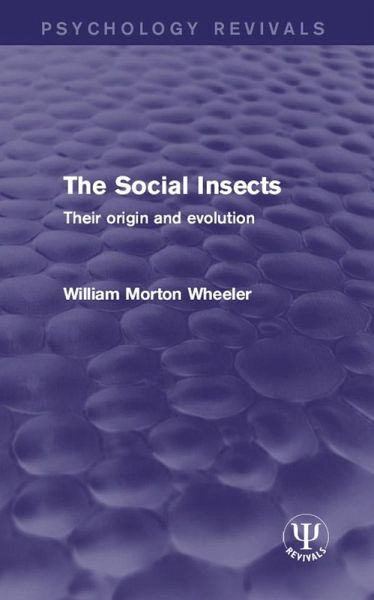 The Social Insects (eBook, PDF) The Social Insects (eBook, PDF)