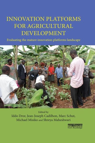 Innovation Platforms for Agricultural Development (eBook, PDF) Innovation Platforms for Agricultural Development (eBook, PDF)