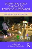 Disrupting Early Childhood Education Research (eBook, ePUB)