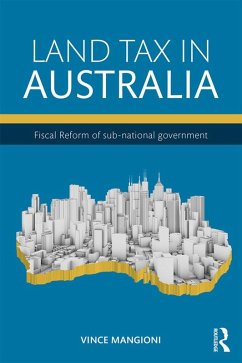 Land Tax in Australia (eBook, ePUB) - Mangioni, Vince