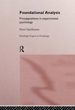 Foundational Analysis (eBook, ePUB) - Saariluoma, Pertti