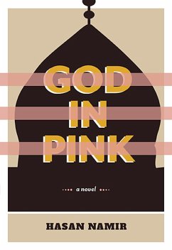 God in Pink (eBook, ePUB) - Namir, Hasan