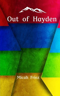 Out of Hayden - Friez, Micah