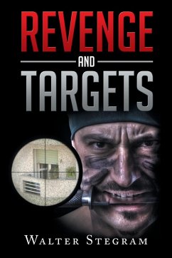 Revenge and Targets - Walter Stegram