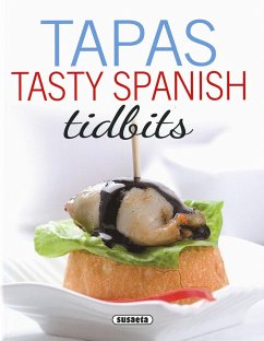 Tapas : tasty Spanish tidbits - López Ramírez, Concha