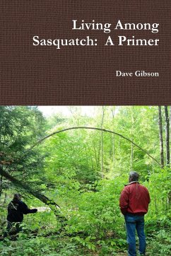 Living Among Sasquatch - Gibson, Dave