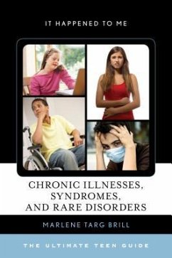 Chronic Illnesses, Syndromes, and Rare Disorders - Brill, Marlene Targ