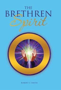 THE BRETHREN SPIRIT - Smith, Robert C