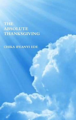 The Absolute Thanksgiving - Ifeanyi Ede, Chika