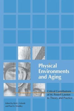 Physical Environments and Aging (eBook, PDF) - Windley, Paul; Scheidt, Rick