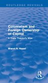 Colonialism and Foreign Ownership of Capital (Routledge Revivals) (eBook, ePUB)