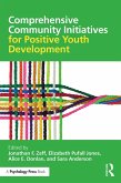 Comprehensive Community Initiatives for Positive Youth Development (eBook, ePUB)