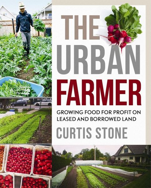 The Urban Farmer (eBook, ePUB)