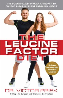 The Leucine Factor Diet (eBook, ePUB) - Prisk, Victor