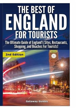 The Best of England for Tourists - Guides, Getaway