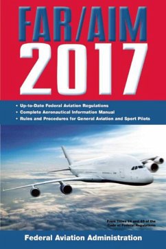 Far/Aim 2017 - Federal Aviation Administration (Faa)