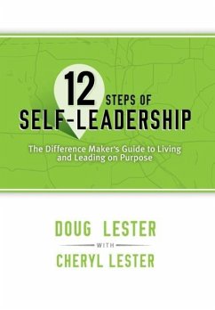 12 Steps of Self-Leadership - Lester, Doug; Lester, Cheryl