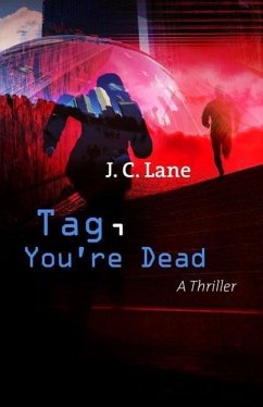Tag, You're Dead - Lane, J. C.