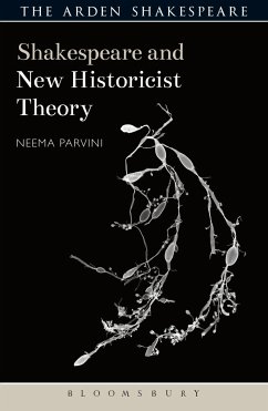 Shakespeare and New Historicist Theory - Parvini, Neema