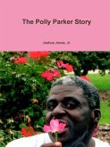 The Polly Parker Story