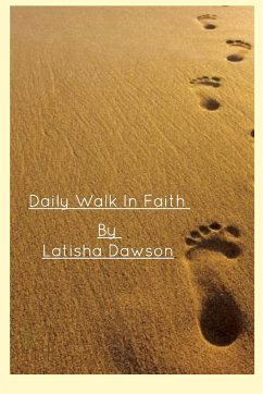 Daily Walk In Faith - Dawson, Latisha