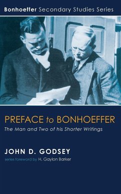Preface to Bonhoeffer - Godsey, John D.