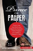 Prince or Pauper Prince or Pauper