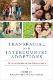 Transracial and Intercountry Adoptions (eBook, ePUB) Transracial and Intercountry Adoptions (eBook, ePUB)