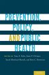 Prevention, Policy, and Public Health... - Bild 1