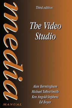 The Video Studio (eBook, PDF) - Bermingham, Alan; Boyce, Ed; Angold-Stephens, Ken; Talbot-Smith, Michael