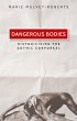 Dangerous bodies (eBook, ePUB) - Bild 1