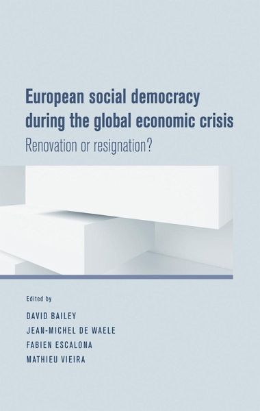 European social democracy during the global economic crisis (eBook, ePUB) European social democracy during the global economic crisis (eBook, ePUB)