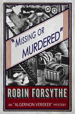 Missing or Murdered (eBook, ePUB) - Forsythe, Robin