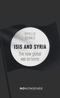 NoNonsense ISIS and Syria (eBook, ePUB) - Bennis, Phyllis