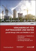 Vergaberecht für Auftraggeber und Bieter (f. Österreich)