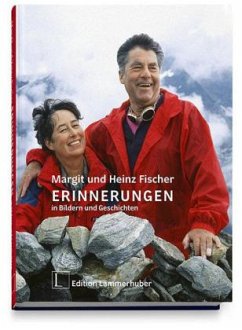 Erinnerungen in Bildern und Geschichten - Fischer, Heinz;Fischer, Margit