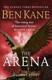 The Arena (A gripping short story in the bestselling Eagles of Rome series) (eBook, ePUB)