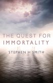 Quest For Immortality (eBook, ePUB) Quest For Immortality (eBook, ePUB)